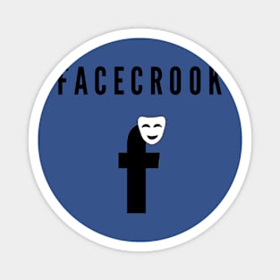 Facecrook Magnet